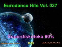 VA - Eurodance Hits [37] (1993-2004/2025) MP3