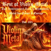 VA - Best of Violin Metal Playlist. Epic Instrumental Rock & Symphonic for Focus & Energy Vol. 021 (2026) ��3