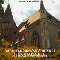 Bach, Tchaikovsky, Mozart - 15 The Most Peaceful Classical Masterpieces (2026) ��3