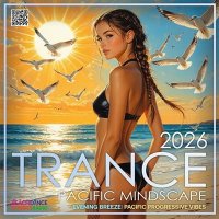 VA - Trance: Pacific Mindscape (2026) MP3