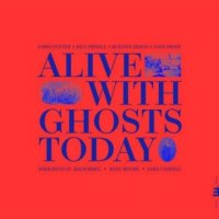 Chris Potter - Alive With Ghosts Today (2026) MP3