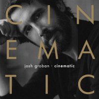 Josh Groban - Cinematic (2026) MP3