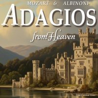 Mozart vs Albinoni - Adagios from Heaven (2026) MP3