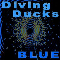 Diving Ducks - Blue (2026) MP3
