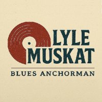 Lyle Muskat - Blues Anchorman (2026) MP3