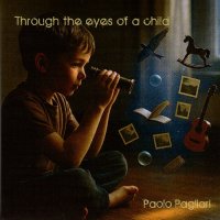 Paolo Pagliari - Through The Eyes Of A Child (2026) MP3