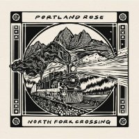 North Fork Crossing - Portland Rose (2026) MP3