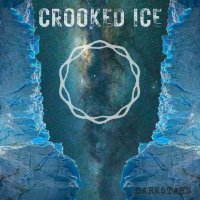 Crooked Ice - DarkStars (2026) MP3