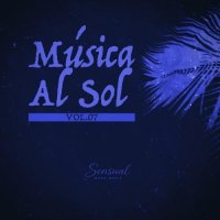 VA - Musica Al Sol [Vol. 7] (2026) MP3