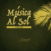 VA - Musica Al Sol [Vol. 8] (2026) MP3