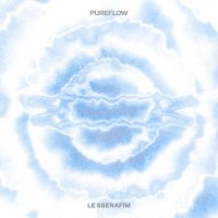 Le Sserafim - 'Pureflow', Pt .1 (2026) MP3