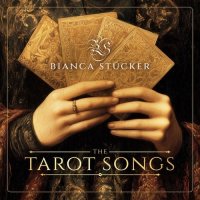 Bianca Stcker - The Tarot Songs (2026) MP3
