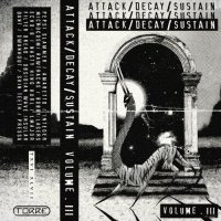 VA - Attack Decay Sustain, Vol. 03 (2026) MP3
