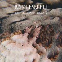 Juana Everett - Past Lives In California (2026) MP3