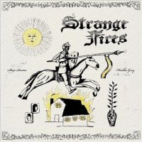 Sleep Sinatra & Heather Grey - Strange Fires (2026) MP3