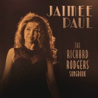 Jaimee Paul - The Richard Rodgers Songbook (2026) MP3