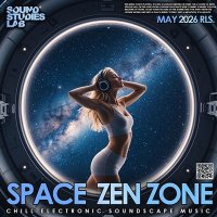 VA - Space Zen Zone (2026) MP3