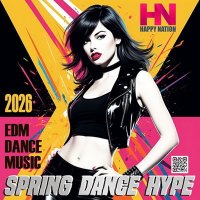 VA - Spring Dance Hype (2026) MP3