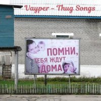 Vayper - Thug Songs [AI-generated content] (2026) MP3