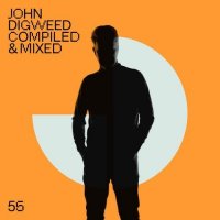 John Digweed - Compiled & Mixed 55 (2026) MP3