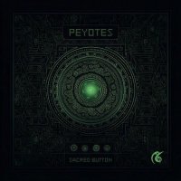 Peyotes - Sacred Button (2026) MP3