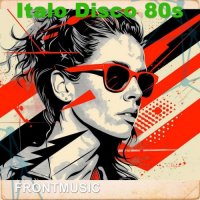 Frontmusic - Italo Disco 80s (2026) MP3