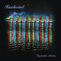 Hawkwind - Psychedelic Selection (2026) MP3