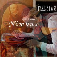 Ensemble Nimbus - FAKE NEWS! (2026) MP3