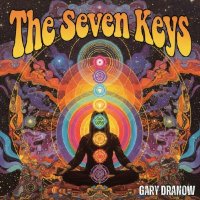 Gary Dranow - The Seven Keys (2026) MP3