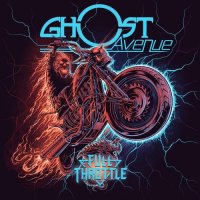 Ghost Avenue - Full Throttle (2026) MP3