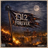 D12 - D12 Forever [Vol. 1] (2026) MP3