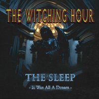 The Witching Hour - The Sleep: It Was All A Dream (2026) MP3