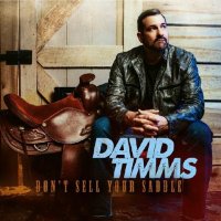 David Timms - Don't Sell Your Saddle (2026) MP3