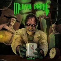 Mental Brake - First Of All (2026) MP3