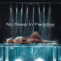 Naomi Sharon - No Sleep In Paradise (2026) MP3