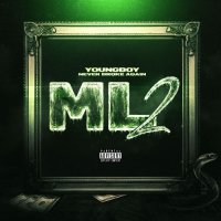 YoungBoy Never Broke Again - ML2 (2026) MP3