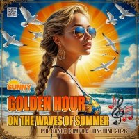 VA - Golden Hour On The Waves Of Summer (2026) MP3