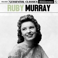 Ruby Murray - Essential Classics, Vol. 328: Ruby Murray [Remastered] (2024) MP3