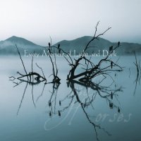 Wolves And Horses - Every Moment Of Light And Dark (2015) MP3