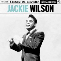 Jackie Wilson - Essential Classics, Vol. 361: Jackie Wilson [Remastered] (2024) MP3