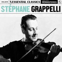 Stéphane Grappelli - Essential Classics, Vol. 370: Stéphane Grappelli [Remastered] (2024) MP3