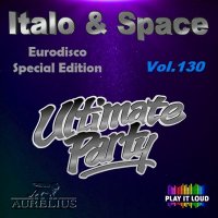 VA - Italo & Space Vol.130 (Special Edition) (2025) MP3