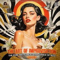 VA - The Art of Improvisation (2026) MP3