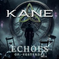 Kane - Echoes Of Yesterday (2026) MP3