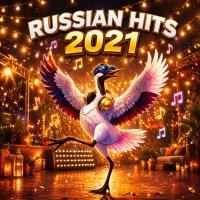 VA - Russian Hits 2021 by Zhuravlik (2021) MP3