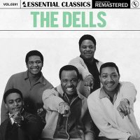 The Dells - Essential Classics, Vol. 391: The Dells [Remastered] (2024) MP3